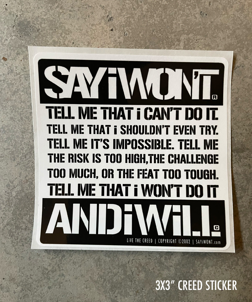 Advisory Creed Sticker // #SAYIWONT SAY i WONT sayiwont – SAYiWONT